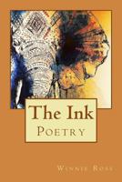 The Ink: Poetry 1545324913 Book Cover