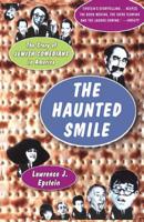 The Haunted Smile: The Story of Jewish Comedians in America 1891620711 Book Cover