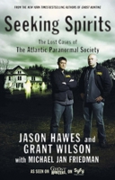 Seeking Spirits: The Lost Cases of The Atlantic Paranormal Society 1439101159 Book Cover