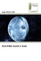 Soupirs dans l'âme 6204962957 Book Cover