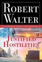 Justified Hostilities 1640968997 Book Cover