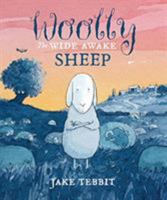 Woolly the Wide Awake Sheep 1595727906 Book Cover
