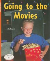 Going to the Movies 1418915181 Book Cover
