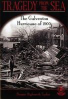 Tragedy from the Sea: The Galveston Hurricane of 1900 (Cover-to-Cover Chapter 2 Books: Natural Disasters) 0789155567 Book Cover