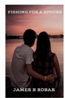 Fishing for a Spouse B086B9RSQN Book Cover