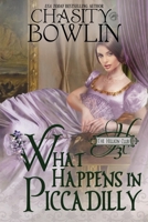 What Happens in Piccadilly 1956003703 Book Cover