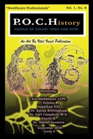 P.O.C.History: Then and Now, Issue 8 1726423514 Book Cover
