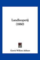 Landlooperij (1880) 1120310636 Book Cover