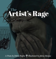 The Artist's Rage 0995491461 Book Cover