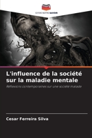 L'influence de la société sur la maladie mentale 6206421945 Book Cover