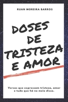 Doses de tristeza e amor B086KZC5X9 Book Cover