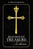 Beaumount Treasure: An Adventure 1460202899 Book Cover