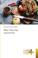 When Thou Fast 6137938565 Book Cover