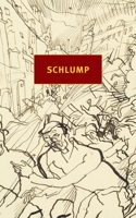 Schlump 1681370263 Book Cover