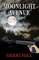 Moonlight Avenue 1642470279 Book Cover