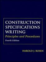 Construction Specifications Writing: Principles and Procedures, 4th Edition 0471190322 Book Cover