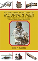 Firearms, Traps, and Tools of the Mountain Men 0826304656 Book Cover