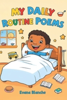 My Daily Routine Poems B0DQCWN2XC Book Cover