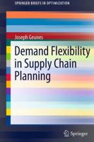 Demand Flexibility in Supply Chain Planning 1441993460 Book Cover