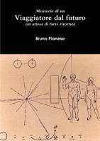 Viaggiatore dal futuro 129122386X Book Cover