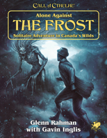 Alone Against the Frost 1568823703 Book Cover