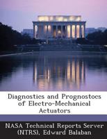 Diagnostics and Prognostocs of Electro-Mechanical Actuators 1289168334 Book Cover