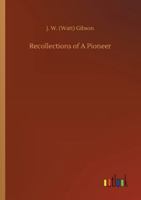 Recollections of a Pioneer 1015433359 Book Cover