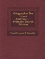 Ga(c)Ographie Des Grecs Analysa(c)E 2019723166 Book Cover