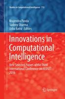 Innovations in Computational Intelligence: Best Selected Papers of the Third International Conference on Redset 2016 9811045542 Book Cover