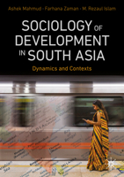 Sociology of Development in South Asia: Dynamics and Contexts 981952928X Book Cover