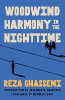 Woodwind Harmony in the Nighttime 1646054199 Book Cover