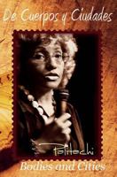 de Cuerpos y Ciudades of Bodies and Cities 153050208X Book Cover