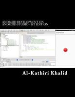 Android Development on Android Studio: Eloquent Droid 1539581152 Book Cover
