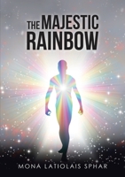 The Majestic Rainbow 1684703859 Book Cover