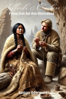 Jeffords & Cochise – Pecos Tom bei den Chiricahua (Band 4/4): Ein historischer Westernroman über das Leben bei den Apachen, das Ringen um Anerkennung ... Weg zum Frieden | 1871-1872 (German Edition) B0FH2LTPLM Book Cover