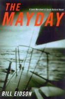 The Mayday: A Jack Merchant and Sarah Ballard Novel (Jack Merchant & Sarah Ballard Novels) 1932112332 Book Cover