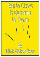 Santa Claws is Coming to Town 1329335015 Book Cover