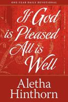 If God Is Pleased, All Is Well 0983831637 Book Cover