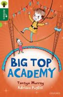 Oxford Reading Tree All Stars: Oxford Level 12 : Big Top Academy 0198377614 Book Cover