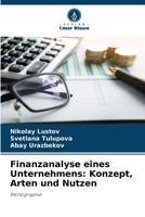 Finanzanalyse eines Unternehmens: Konzept, Arten und Nutzen: Monographie 6206111482 Book Cover