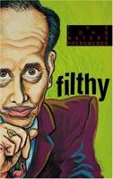 Filthy: The Weird World of John Waters 1555836259 Book Cover