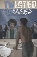 Twisted Images B08N3K5D39 Book Cover