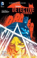 Batman: Detective Comics, Volume 7: Anarky 1401263542 Book Cover