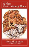 A New Civilization of Peace 0578046326 Book Cover