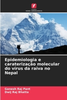 Epidemiologia e caraterização molecular do vírus da raiva no Nepal (Portuguese Edition) 6208073758 Book Cover