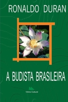 A Budista Brasileira 8567588030 Book Cover