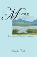Mingle: Total Microsoft Office Integration 1478751371 Book Cover