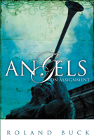 Angels On Assignment 0917726332 Book Cover