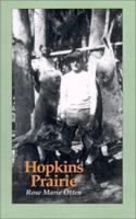 Hopkins Prairie: 1938-1955 1930897030 Book Cover