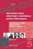 Meccanica delle strutture e Controllo attivo strutturale: Modellistica di edifici, ponti, camini, strutture speciali (UNITEXT) 8847003326 Book Cover